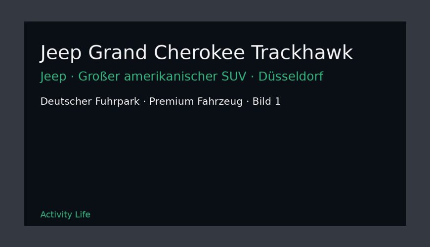 Jeep Grand Cherokee Trackhawk Bild 1