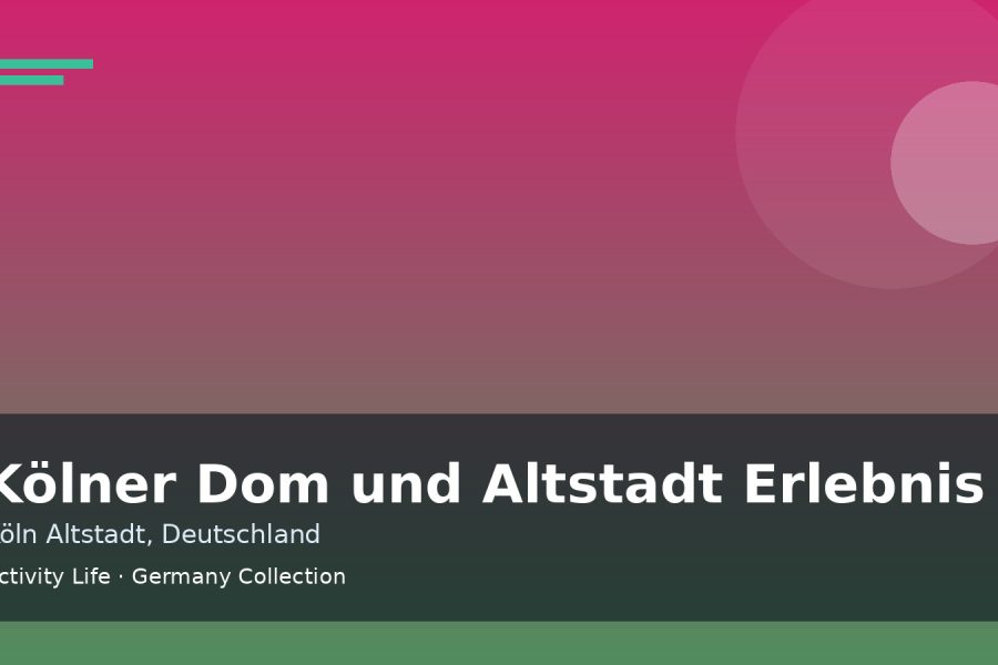 Kölner Dom und Altstadt Erlebnis Cover 1